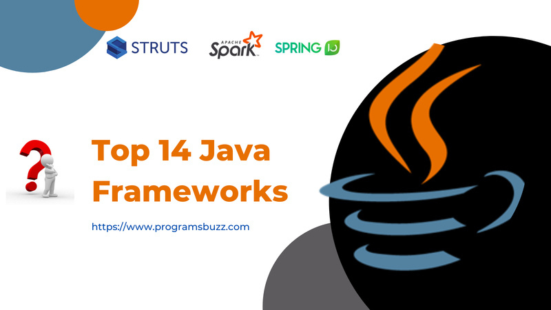 Top 14 Java Frameworks